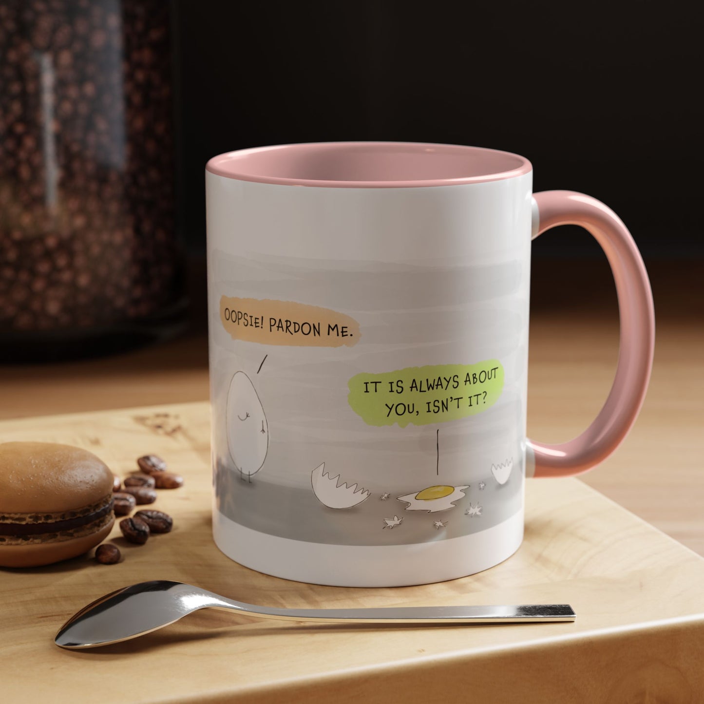 Funny Pun With The Egg And Personality Clash In The Workplace Sarcastic Joke Cartoon Accent Coffee Mug 11oz