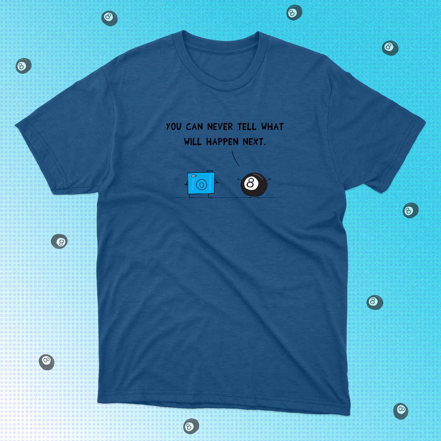 Funny T-Shirt With Cartoon Of 8 Ball Predicting The Future To A Digital Camera classic fit cotton t-shirt