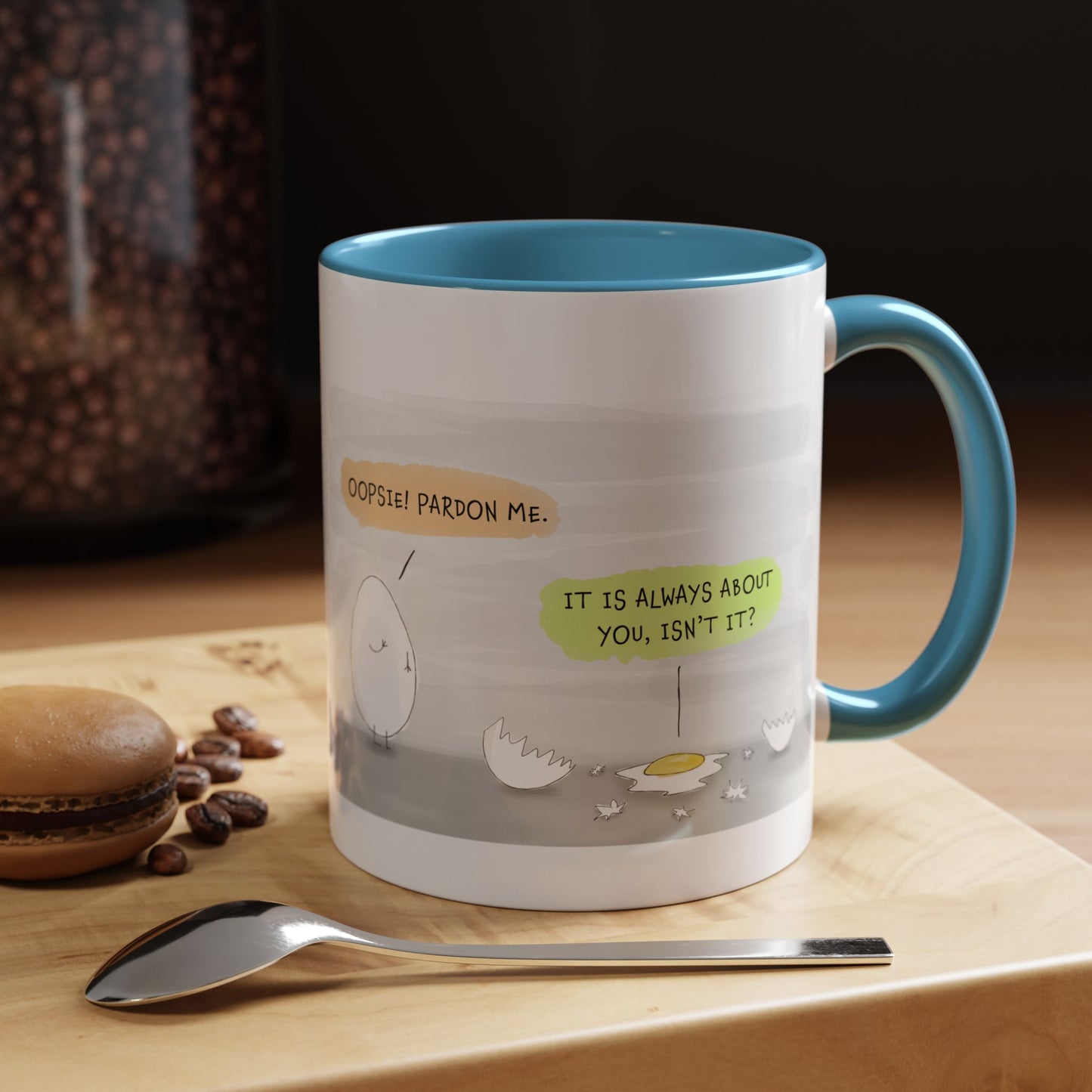 Funny Pun With The Egg And Personality Clash In The Workplace Sarcastic Joke Cartoon Accent Coffee Mug 11oz