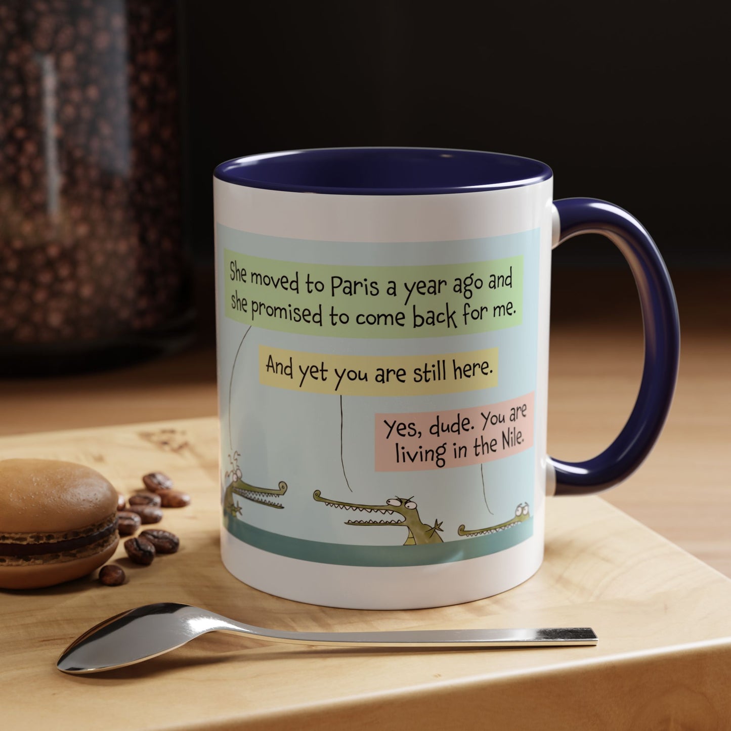 Pun With The Funny Crocodiles In Nile And The Living In Denial Breakup Accent Coffee Mug 11oz and print