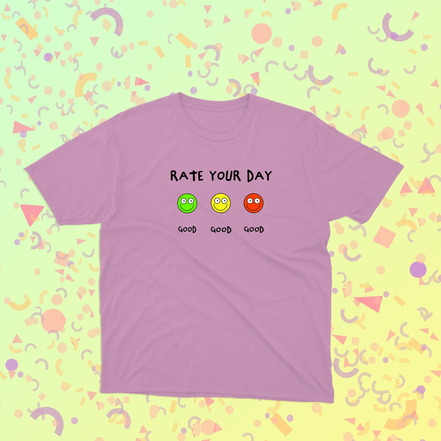 Smiley Emojis Design For Positive Children Rate Your Day On A Scale From One To Ten Good Mood Good Day Unisex T-shirt