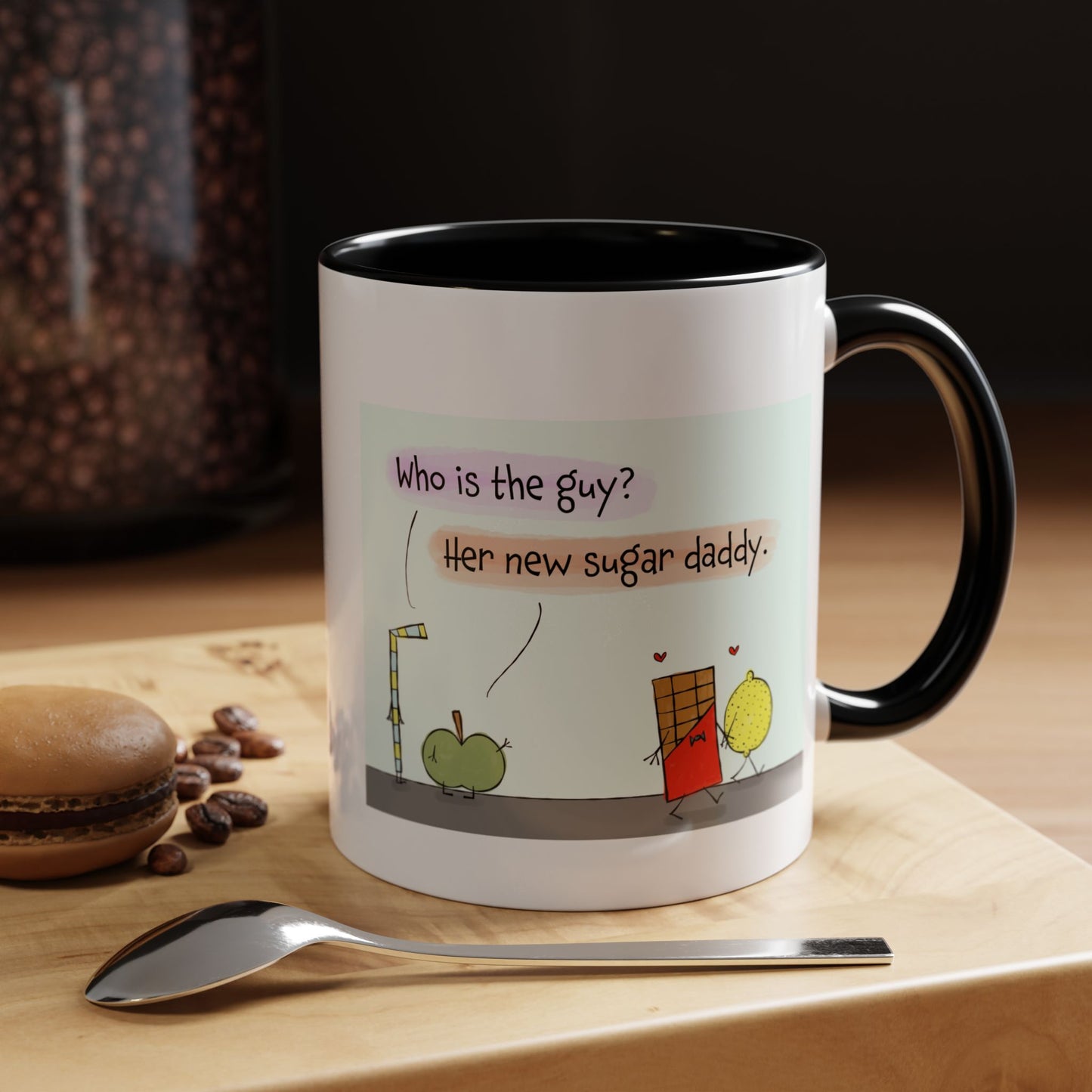 Pun With the Chocolate Sugar Daddy And The Lemon Girlfriend Accent Coffee Mug 11oz