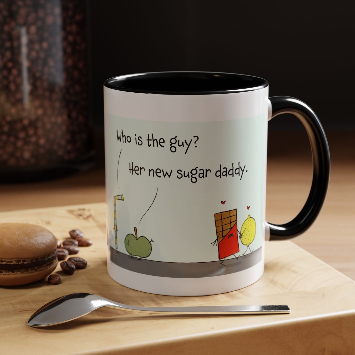 Pun With the Chocolate Sugar Daddy And The Lemon Girlfriend Accent Coffee Mug 11oz