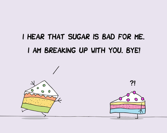 Funny Pun With Cakes Breaking Up In The Bakery Sugar Is Bad For Me Health Nut mug 11oz