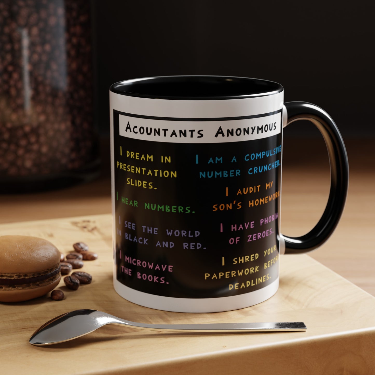 Funny Joke With Accountants And Boring Daily Meeting Reports Colorful Accent Coffee Mug 11oz and 15oz