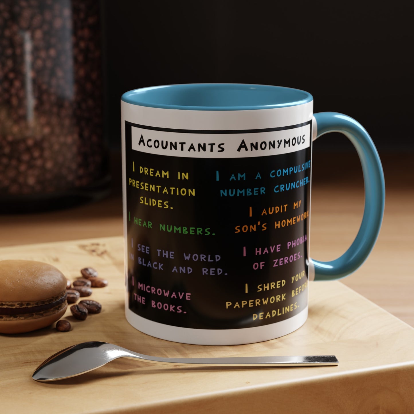 Funny Joke With Accountants And Boring Daily Meeting Reports Colorful Accent Coffee Mug 11oz and 15oz