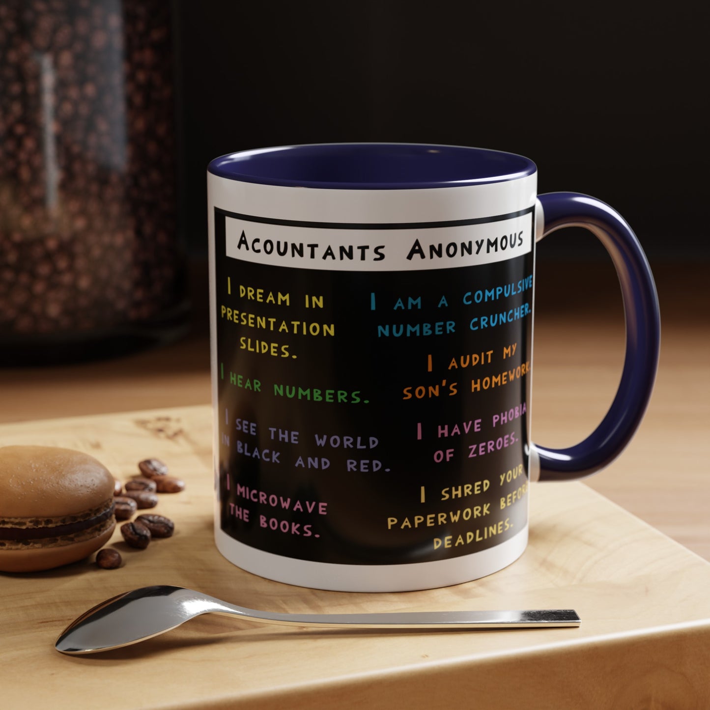 Funny Joke With Accountants And Boring Daily Meeting Reports Colorful Accent Coffee Mug 11oz and 15oz