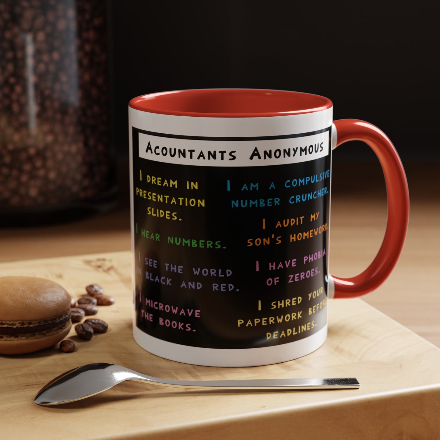 Funny Joke With Accountants And Boring Daily Meeting Reports Colorful Accent Coffee Mug 11oz and 15oz