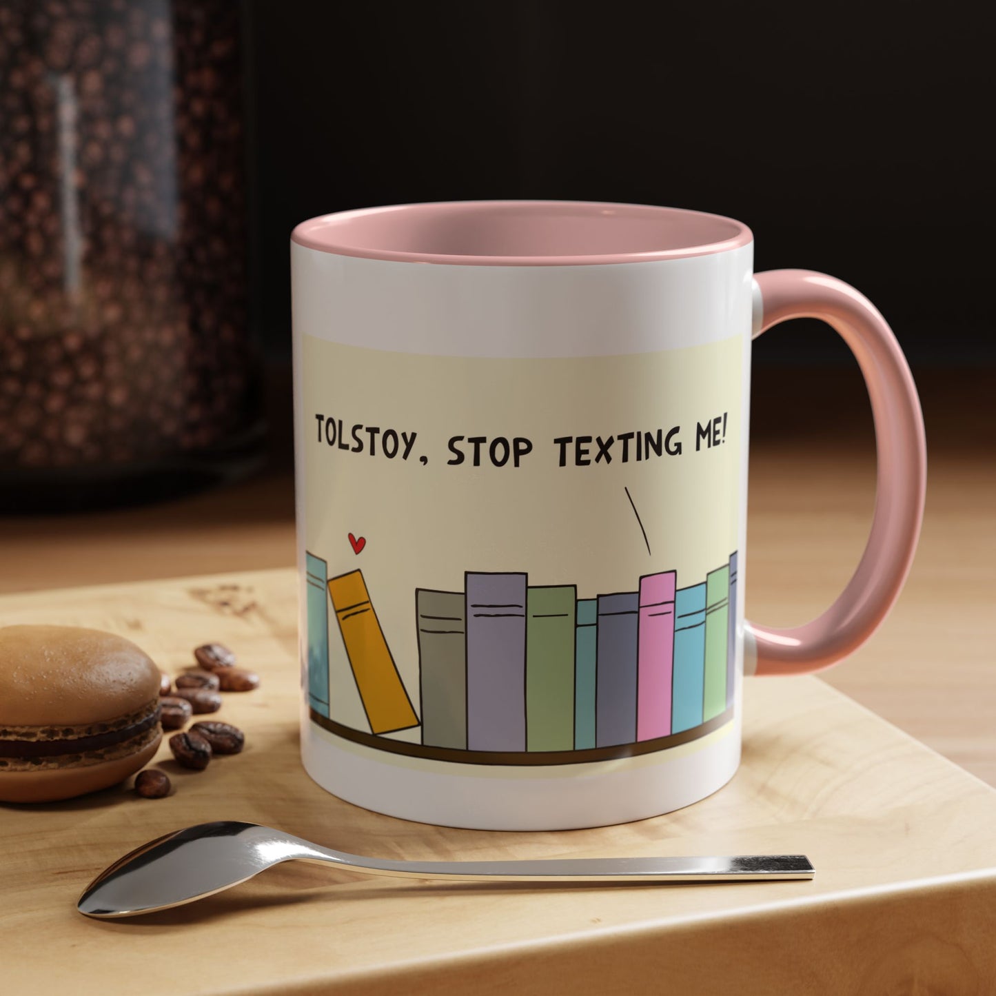 Funny Pun With Books And Tolstoy Texting His Lover In The Public Library Coffee Mug 11 oz