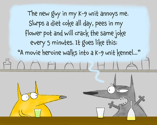 Pun Joke With Two Funny K-9 Dogs With Annoying Co-worker And Drugs Accent Coffee Mug 11oz