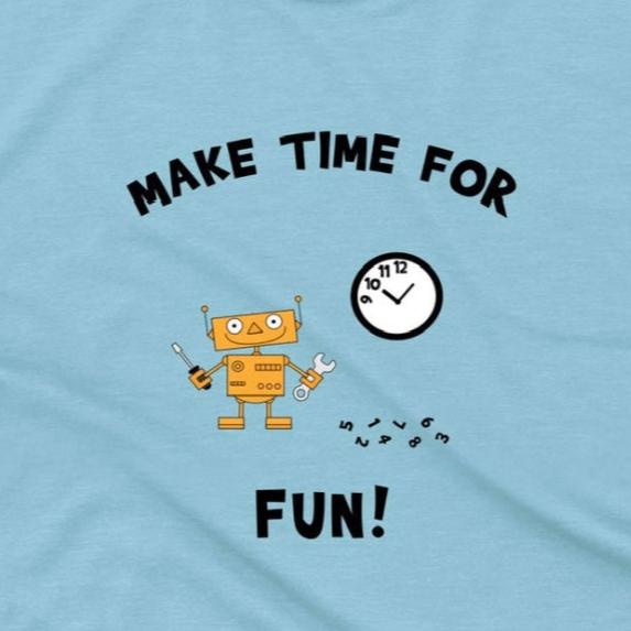 Funny Orange Robot With A Wall Clock Make Time For Fun! Inspirational Message cotton t-shirt for pre-teen boys