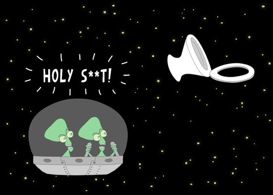 Joke With Two Aliens And A Toilet Seat Floating In Space The Holy Shit Funny Dad cartoon print