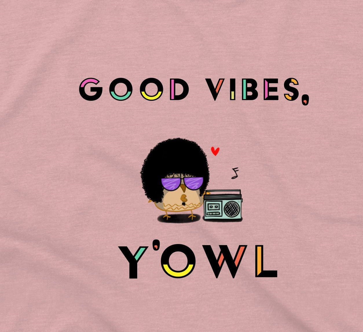 Good Vibes 70s and 80's Afro Style Owl With A Boombox Hip-Hop R&B Reggae Music Dad Cotton T-Shirt